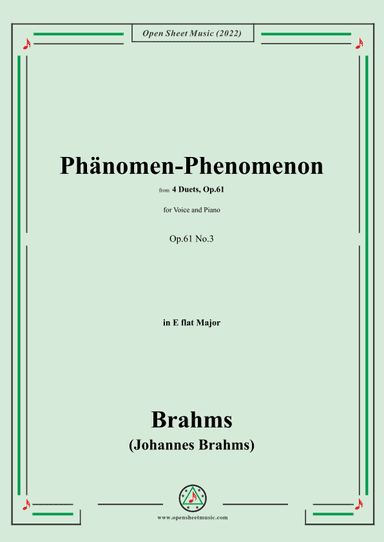 Brahms-Phänomen-Phenomenon,Op.61 No.3,in E flat Major (arr. OSM Press)
