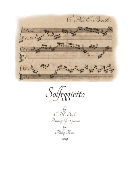 C. P. E. Bach Solfeggietto (Solfeggio) in C minor arranged for 2 pianos (arr. Philip Kim)