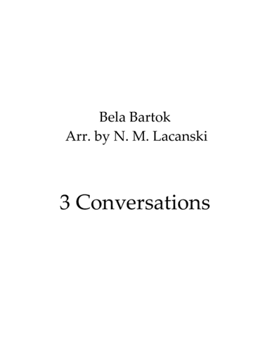 3 Conversations (arr. Nick Lacanski)
