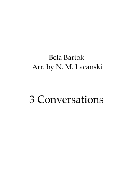 3 Conversations (arr. Nick Lacanski)