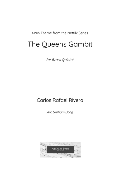 The Queen's Gambit (arr. Graham Boag)