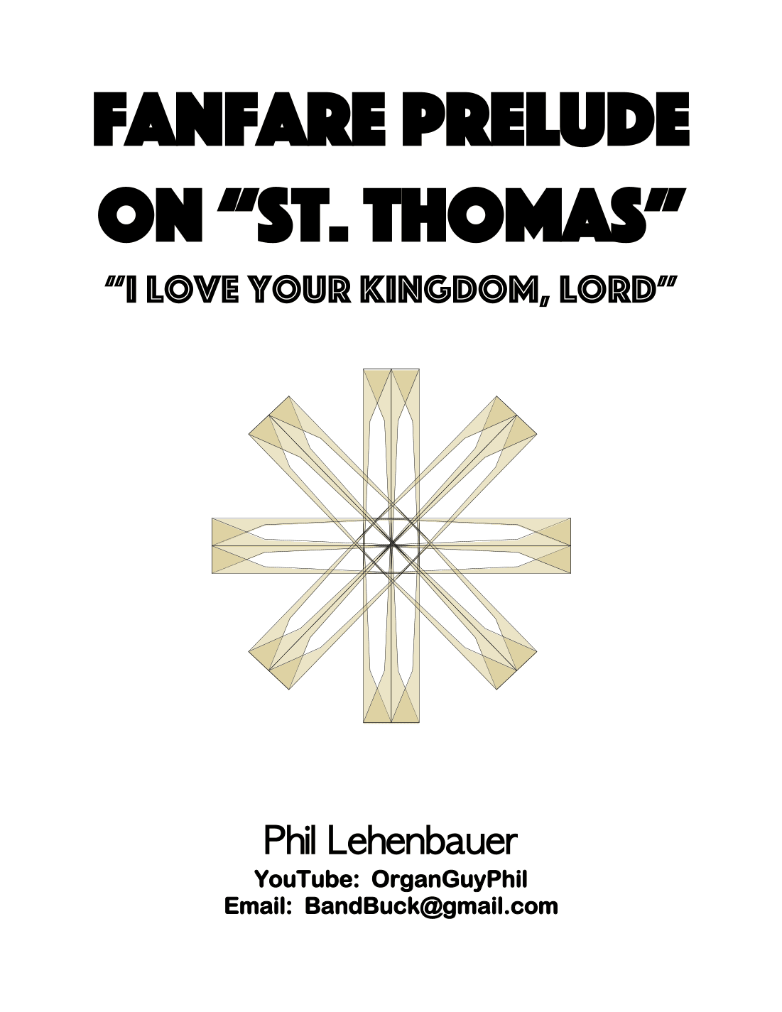 Fanfare Prelude on "St. Thomas" organ work, by Phil Lehenbauer (arr. Phil Lehenbauer)