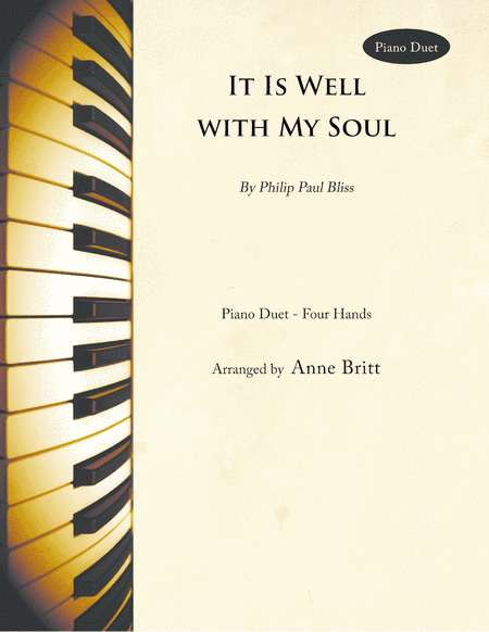 It Is Well with My Soul (piano duet) (arr. Anne Britt)