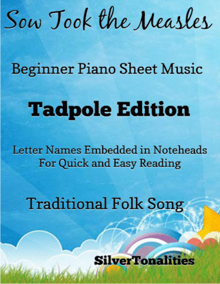 Sow Took the Measles Beginner Piano Sheet Music (arr. SilverTonalities)