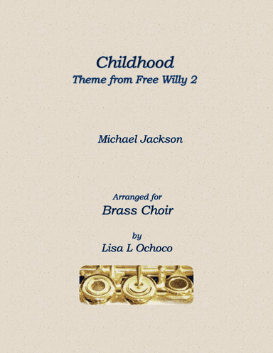 Childhood (theme From "free Willy 2") (arr. Lisa L Ochoco)