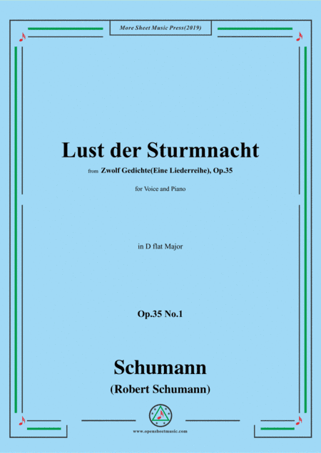 Schumann-Lust der Sturmnacht,Op.35 No.1 in D flat Major,for Voice&Pano (arr. MSM)