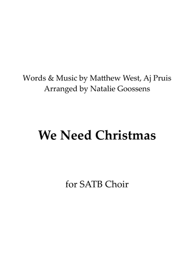 We Need Christmas (arr. Natalie Goossens)