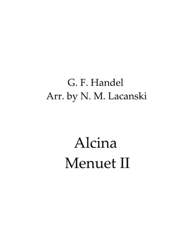 Alcina Menuet II (arr. Nick Lacanski)