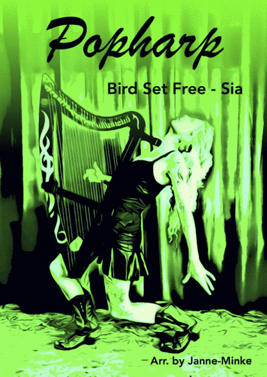 Bird Set Free (arr. Janne-Minke)
