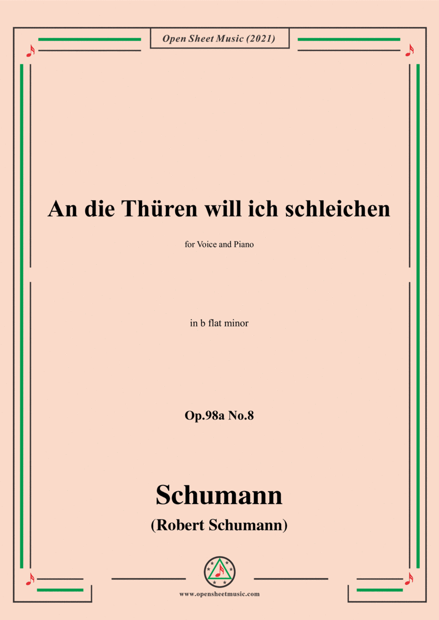 Schumann-An die Thuren will ich schleichen,Op.98a No.8,in b flat minor (arr. Open Cloud)