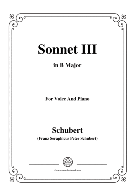 Schubert-Sonnet III,in B Major,for Voice&Piano (arr. MSM)