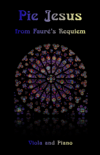 Pie Jesus, from Fauré's Requiem, for Viola and Piano (arr. David McKeown)