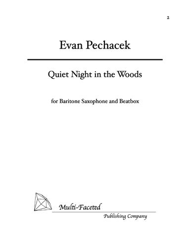 Quiet Night in the Woods