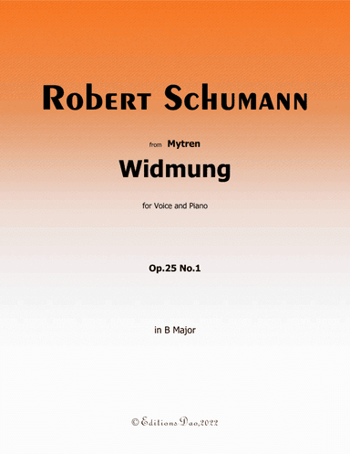 Widmung, by Schumann, in B Major (arr. Editions Dao)