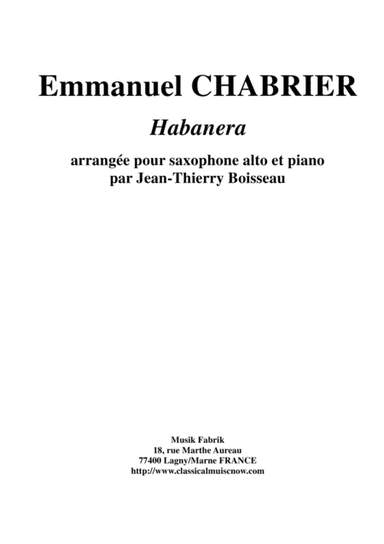 Emmanuel Chabrier: Habanera arranged for alto saxophone and piano (arr. Jean-Thierry Boisseau)