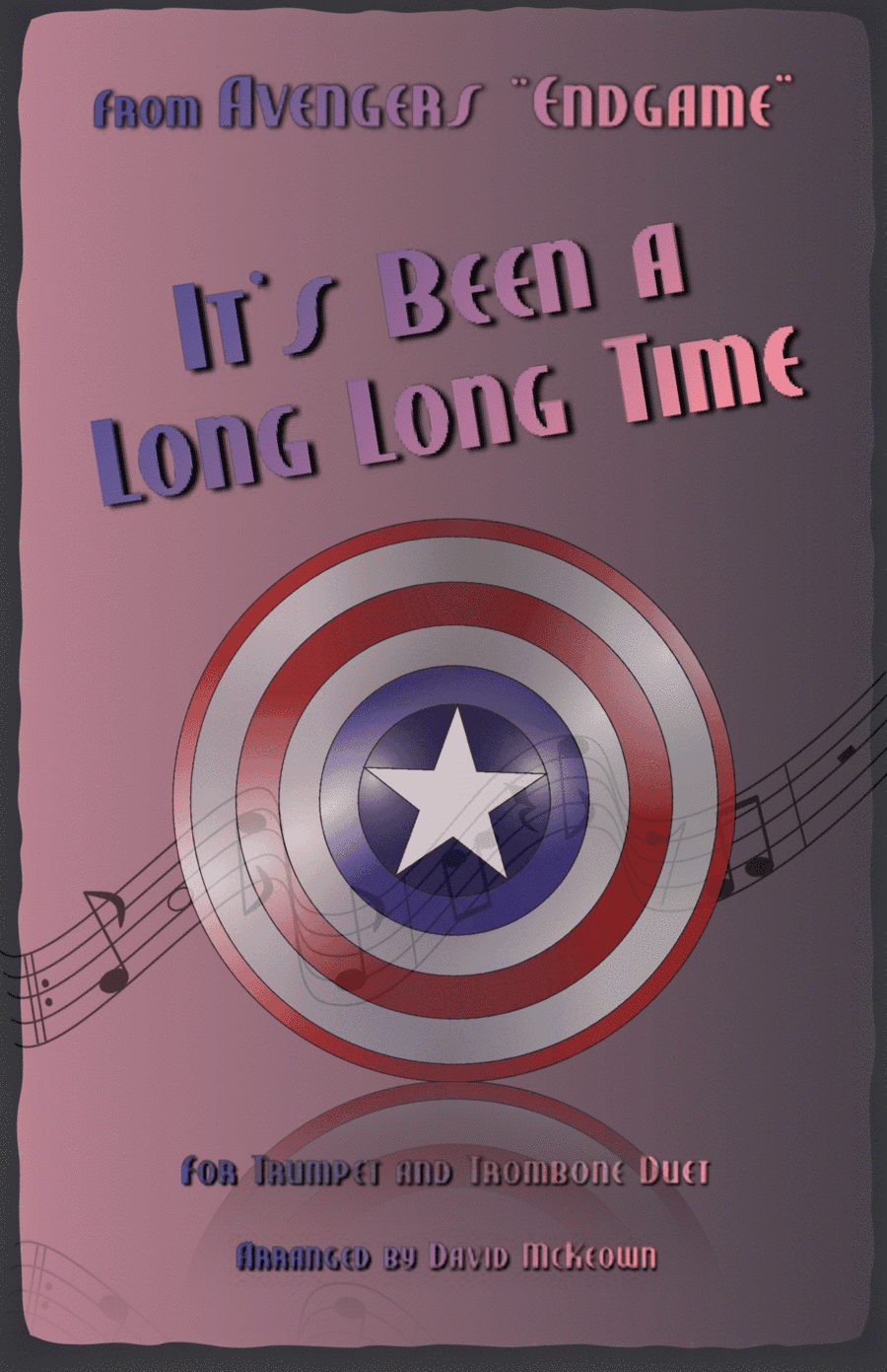It's Been A Long, Long Time (arr. David McKeown)