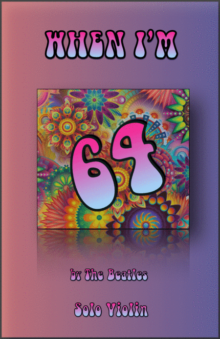 When I'm Sixty-four (arr. David McKeown)