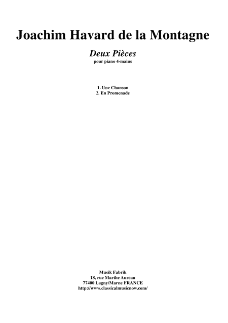 Joachim Havard de la Montagne: Deux Pièces for piano 4-hands