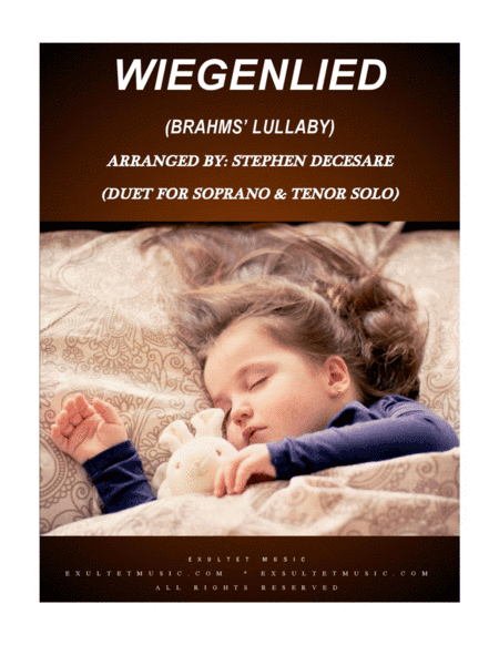 Wiegenlied (Brahms' Lullaby) (Duet for Soprano and Tenor Solo) (arr. Stephen DeCesare)