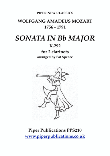 MOZART SONATA IN Bb MAJOR K. 292 FOR 2 CLARINETS (arr. Pat Spence)