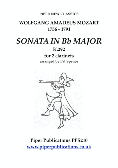 MOZART SONATA IN Bb MAJOR K. 292 FOR 2 CLARINETS (arr. Pat Spence)