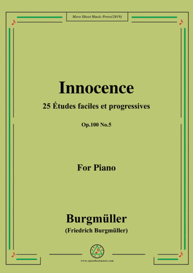 Burgmüller-25 Études faciles et progressives, Op.100 No.5,Innocence (arr. MSM)