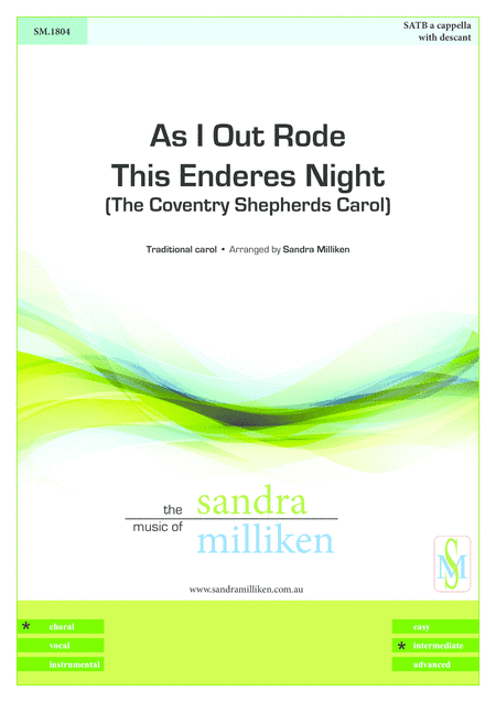 As I Out Rode This Enderes Night (The Coventry Shepherds Carol) (arr. Sandra Milliken)