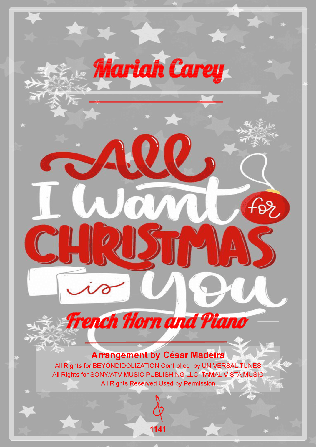 All I Want For Christmas Is You (arr. César Madeira)