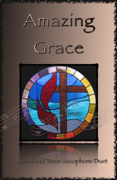 Amazing Grace, Gospel style for Clarinet and Tenor Saxophone Duet (arr. David McKeown)