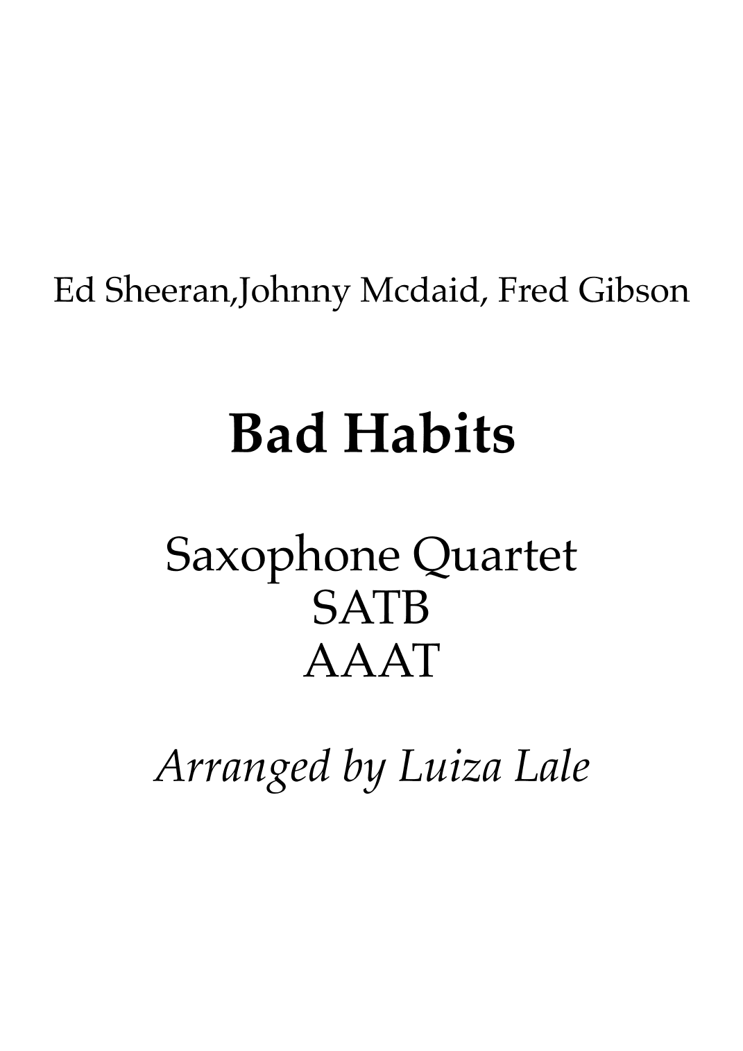 Bad Habits (arr. Luiza Lale)