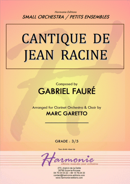 Cantique de Jean Racine - Gabriel FAURE - for Clarinet Ensemble (arr. Marc GARETTO)