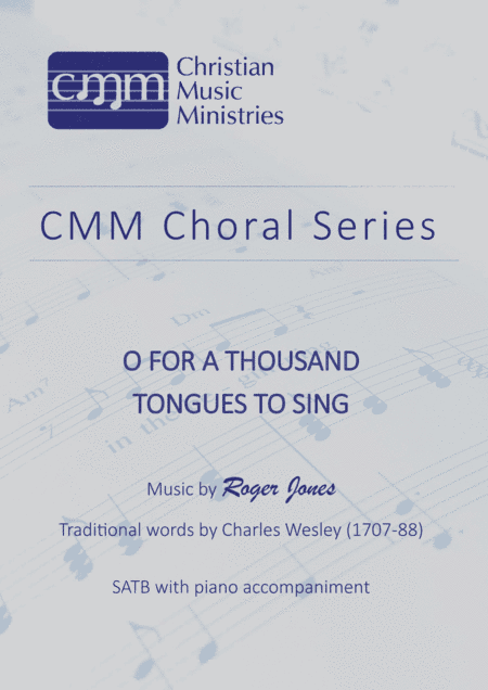O for a Thousand Tongues to Sing
