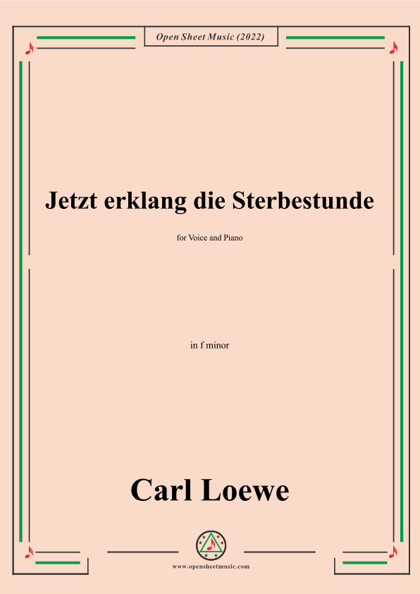 Loewe-Jetzt erklang die Sterbestunde,in f minor (arr. OSM Press)