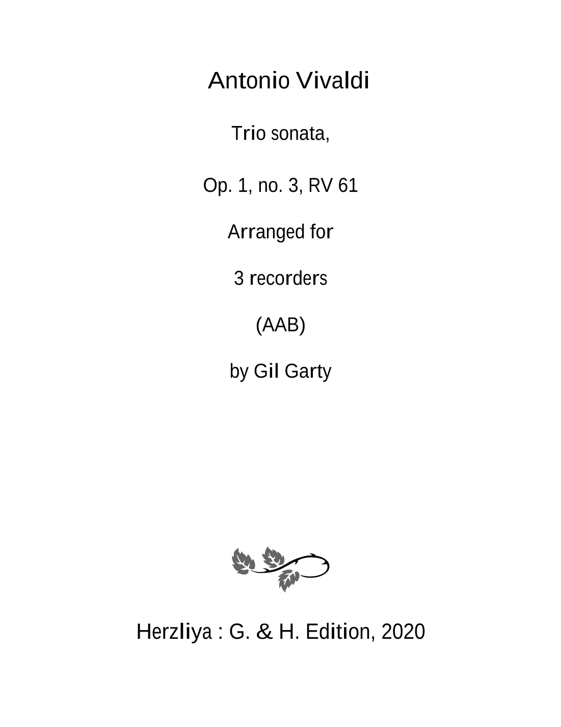 Trio sonata Op.1, no.3 RV 61 (Arrangement for 3 recorders (AAB)) (arr. Gil Garty)