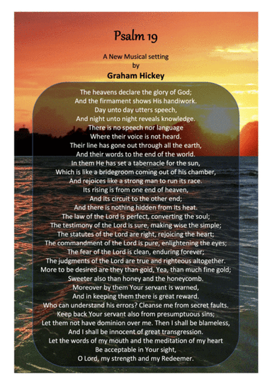 Psalm 19 - The Heavens declare the glory of God