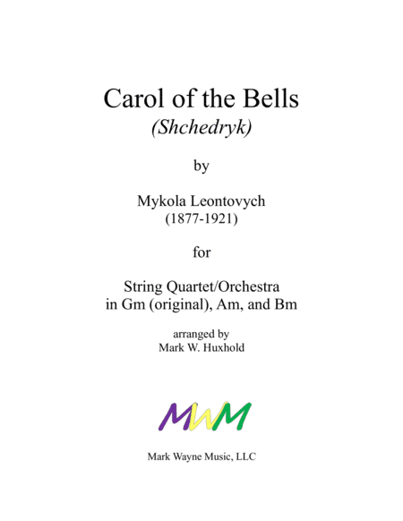 Carol if the Bells (Shchedryk) (arr. Mark W. Huxhold)
