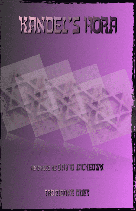 Kandel's Hora, Klezmer tune for Trombone Duet (arr. David McKeown)