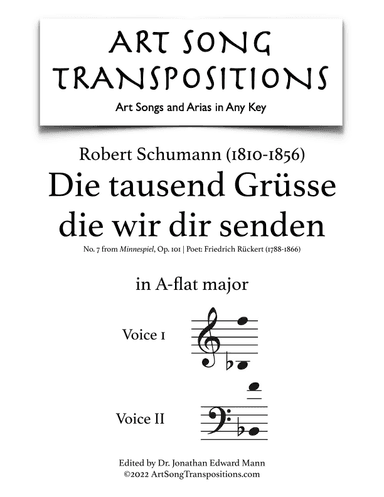 SCHUMANN: Die tausend Grüsse die wir dir senden, Op. 101 no. 7 (transposed to A-flat major) (arr. ArtSongTranspositions.com)