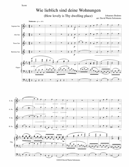 Wie lieblich sind deine Wohnungen (How lovely is Thy dwelling place) for saxophone quartet and organ (arr. David Warin Solomons)
