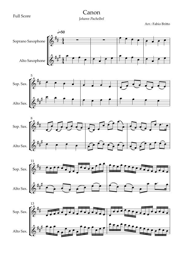 Canon - Johann Pachelbel (Wedding/Reduced Version) for Soprano Saxophone & Alto Saxophone Duo (arr. Fabio Britto)