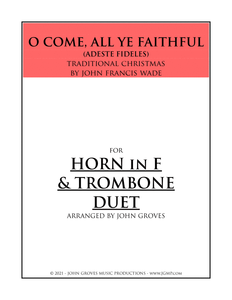 O Come, All Ye Faithful (Adeste Fideles) - French Horn & Trombone Duet (arr. John Groves)