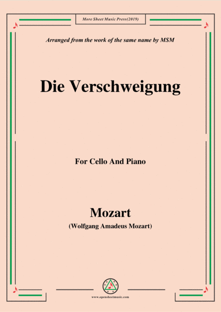 Mozart-Die verschweigung,for Cello and Piano (arr. MSM)