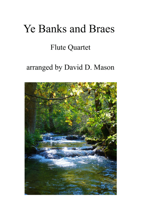 Ye Banks and Braes (arr. David D. Mason)