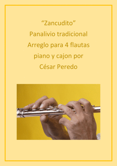 Zancudito (panalivio) tradicional arreglo para 4 flautas, piano y cajon