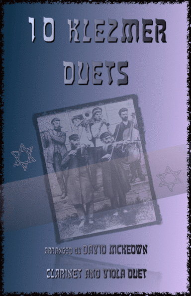10 Klezmer Duets for Clarinet and Viola (arr. David McKeown)
