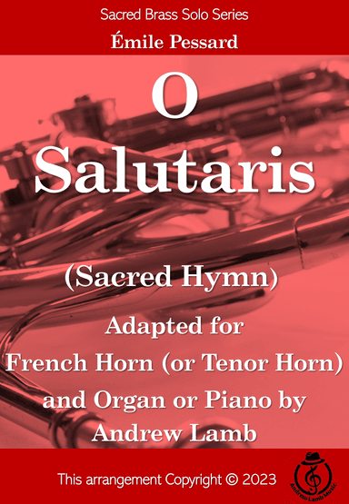O Salutaris (Pessard arr. for French Horn Solo) (arr. Andrew Lamb)