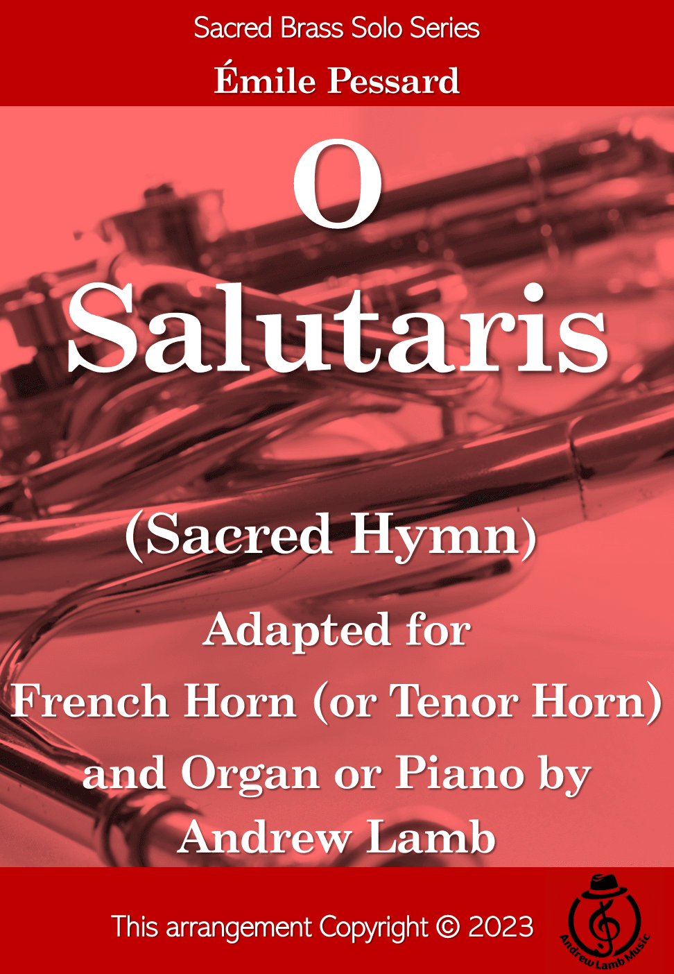 O Salutaris (Pessard arr. for French Horn Solo) (arr. Andrew Lamb)