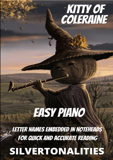 Kitty of Coleraine for Easy Piano (arr. SilverTonalities)