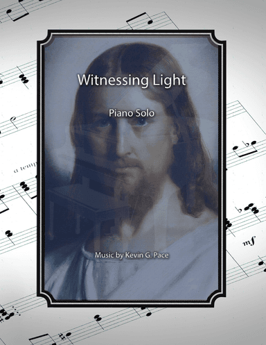 Witnessing Light, piano solo