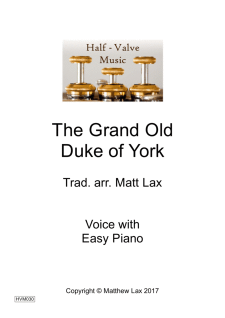 The Grand Old Duke of York (arr. Matt Lax)